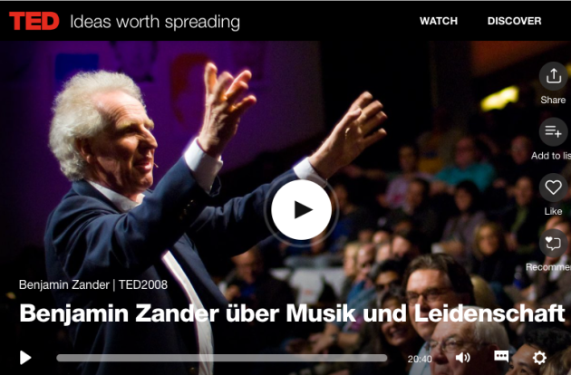 Benjamin Zander, music, passion, Quiet Performance and Deafening Messages, TED talk